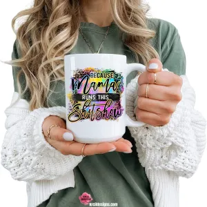 Because Mama Runs This Shitshow! Funny Coffee Mugs & Kitchen Towels