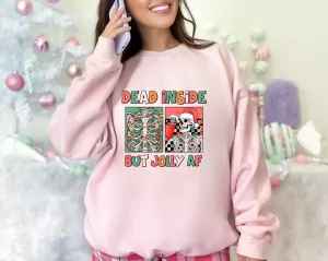 Christmas Dead Inside But Jolly AF | Shirt