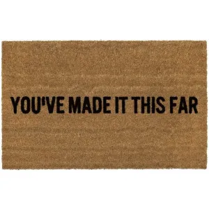 You've Made It This Far
